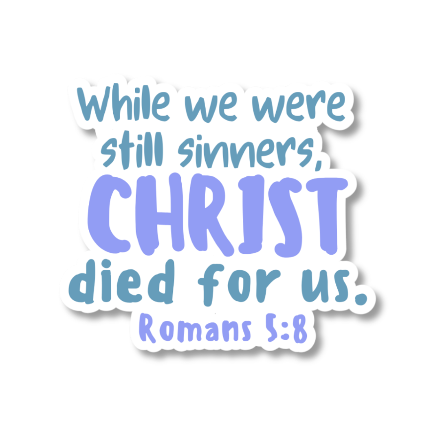 Romans 5:8 Sticker