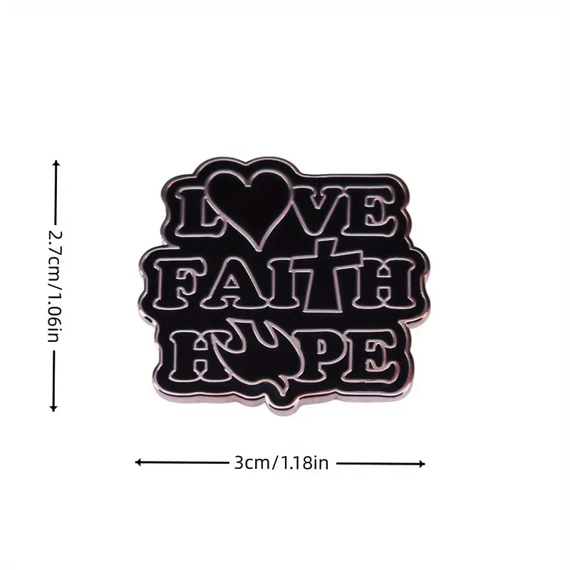 Love Faith Hope Pin