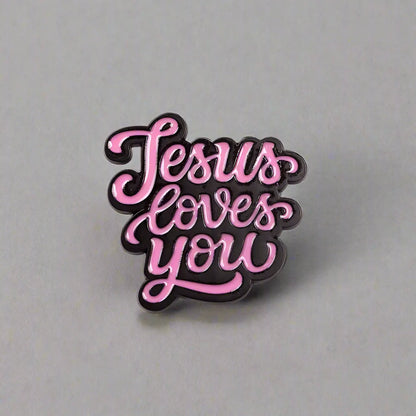 Jesus Loves You Pin