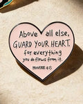 Guard Your Heart Pin