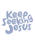 SĒK Apparel Keep Seeking Jesus sticker — light blue 'Keep Seeking Jesus' typography sticker on white background, faith-inspired Christian accessory referencing Matthew 6:33