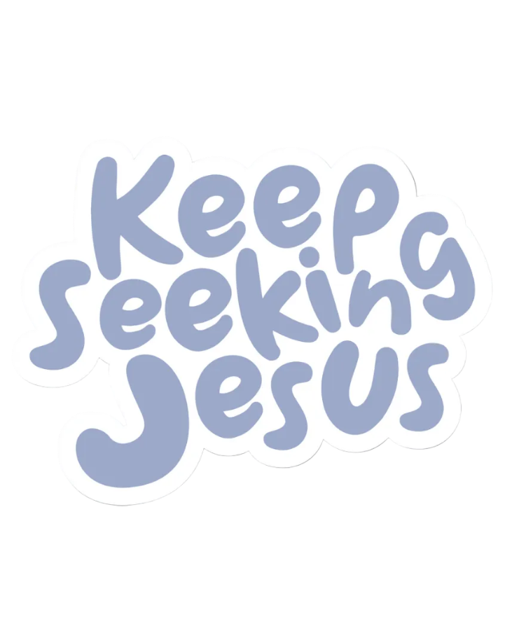 SĒK Apparel Keep Seeking Jesus sticker — light blue 'Keep Seeking Jesus' typography sticker on white background, faith-inspired Christian accessory referencing Matthew 6:33