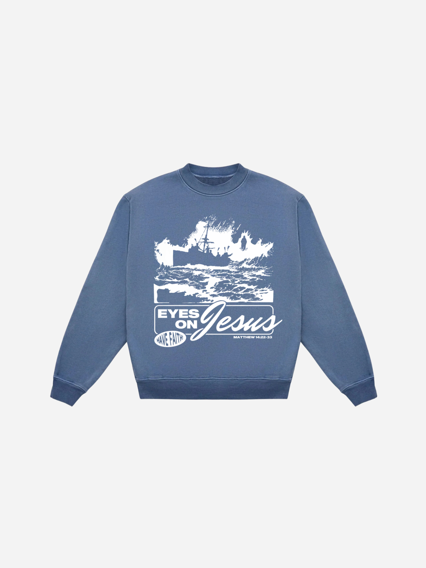 Eyes on Jesus Crewneck