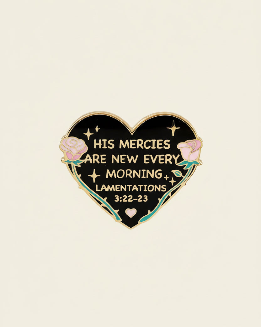 New Mercies Pin
