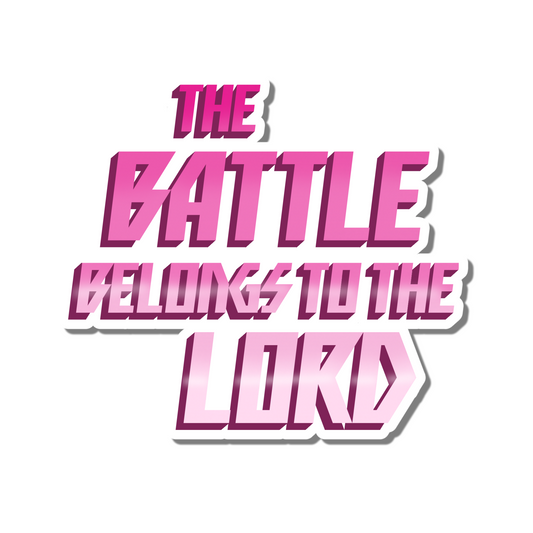 The Battle is the Lord's Sticker